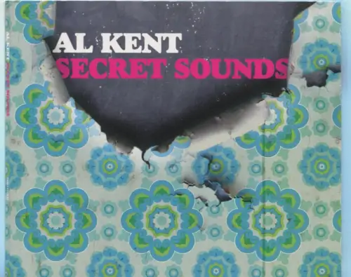 CD Al Kent: Secret Sounds (BBE) 2009