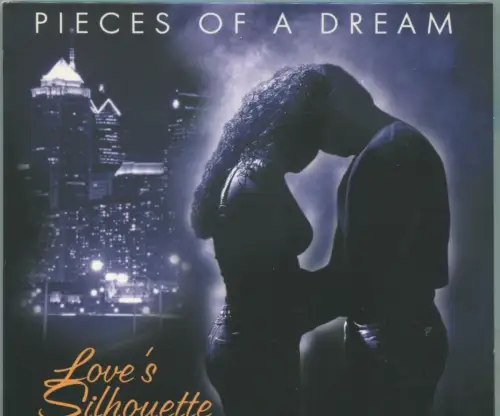 CD  Pieces Of A Dream: Love Silhouette (Heads Up) 2002