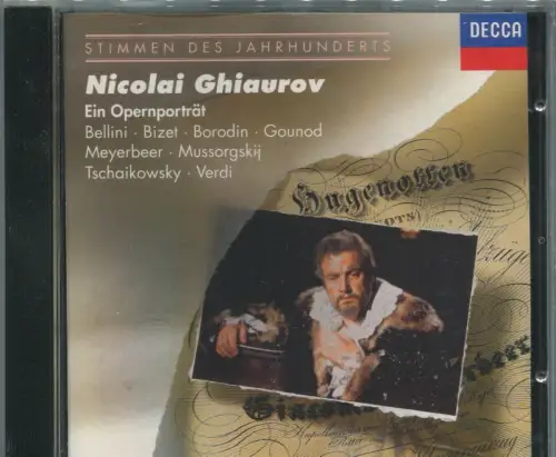 CD Nicolai Ghiaurov: Ein Opernportrait (Decca) 1993