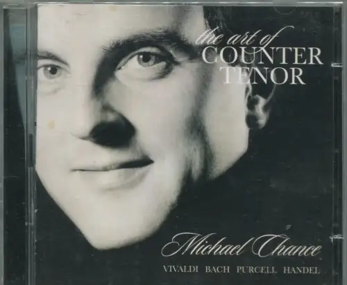 2CD Michael Chance: The Art of the Counter Tenor (DGG) 1999