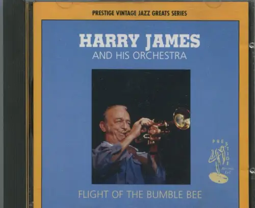 CD Harry James: Flight Of The Bumble Bee (Prestige) 1994
