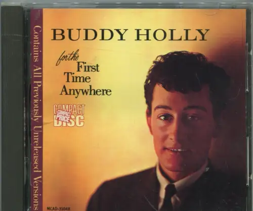 CD Buddy Holly: For The First Time Anywhere (MCA)