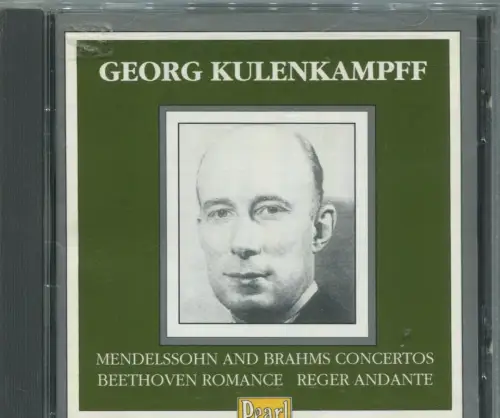 CD Georg Kulenkampff - Mendelssohn & Brahms Concertos (Pearl) 1990