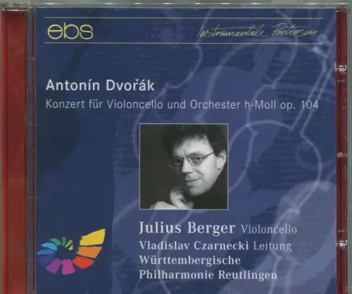 CD Julius Berger: Dvorak - Konzert für Violincello & Orchester h-Moll op. 104