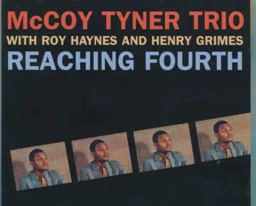 CD McCoy Tyner: Reaching Fourth (Impulse) 1998