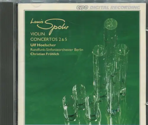 CD Ulf Hoelscher: Spohr - Violin Concertos 2 & 5 (CPO) 1992