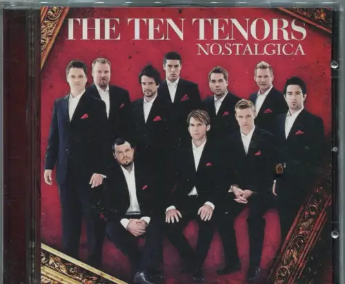 CD Ten Tenors: Nostalgica (Warner) 2008