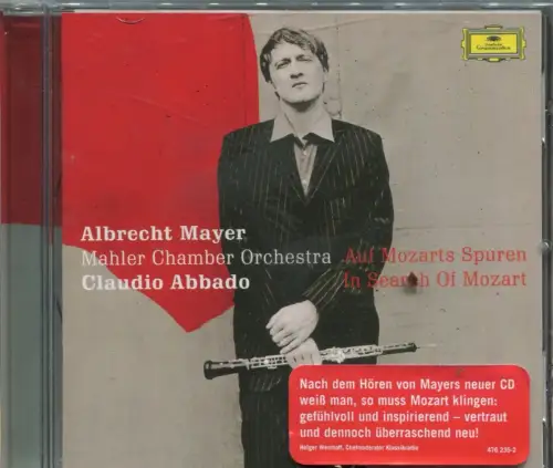 CD  Albrecht Mayer: Auf Mozarts Spuren (DGG) 2004