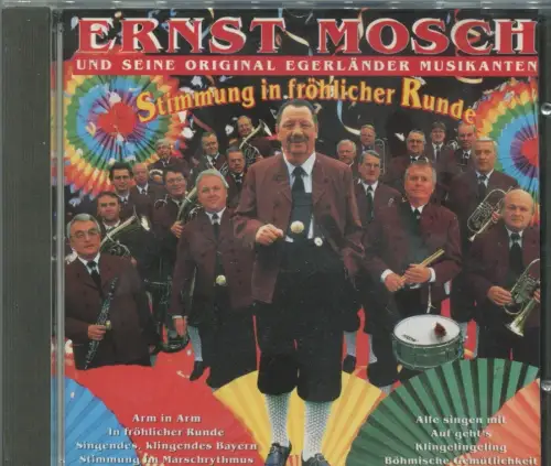 CD Ernst Mosch & Original Egerländer Musikanten: Stimmung in fröhlicher Runde