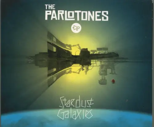 2CD Parlotones: Stardust Galaxies (Sovereign) 2010 (Bonus)