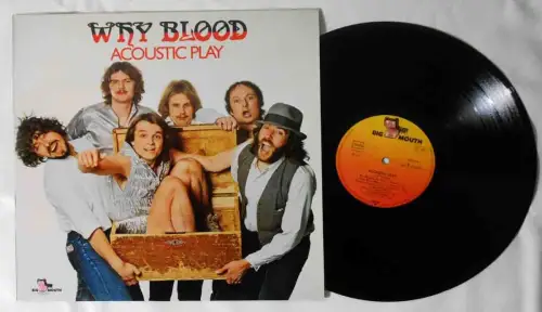 LP Why Blood: Acoustic Play (Big Mouth 623764) D 1979