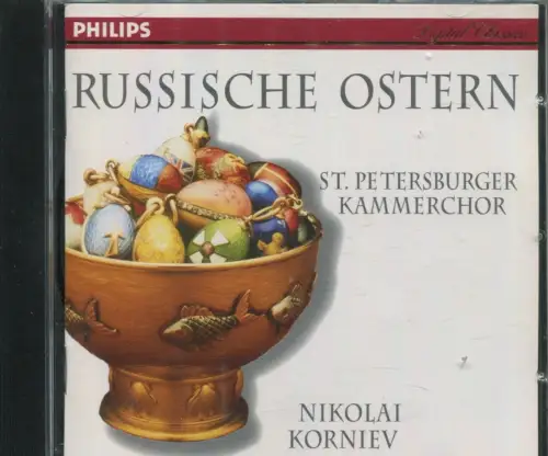 CD St. Petersburger Kammerchor / Nikolai Korniev: Russische Ostern (Philips)