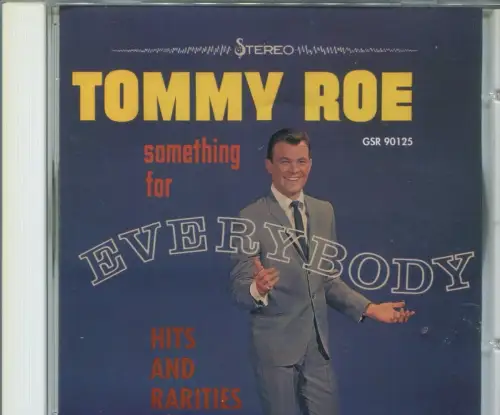 CD Tommy Roe: Something for Everybody (GSR) 1995