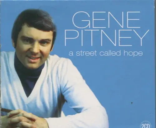 2CD Gene Pitney: A Street Called Hope (Atom) 2004