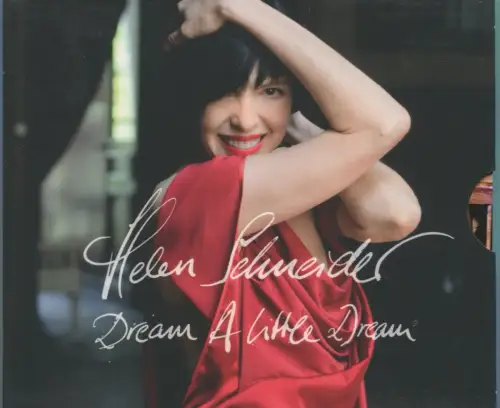 CD Helen Schneider: Dream A Little Dream (Edel) 2008