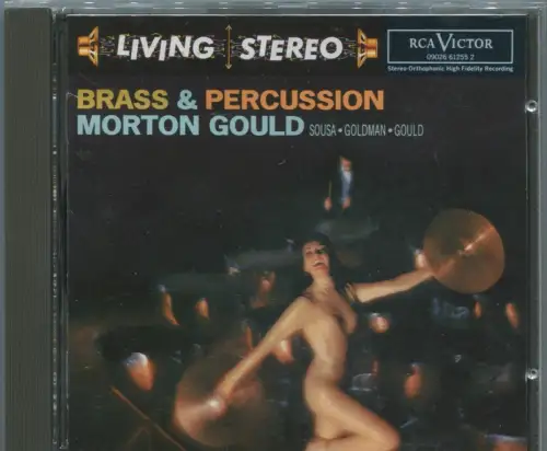 CD Morton Gould: Brass & Percussion (RCA Living Stereo) 1992