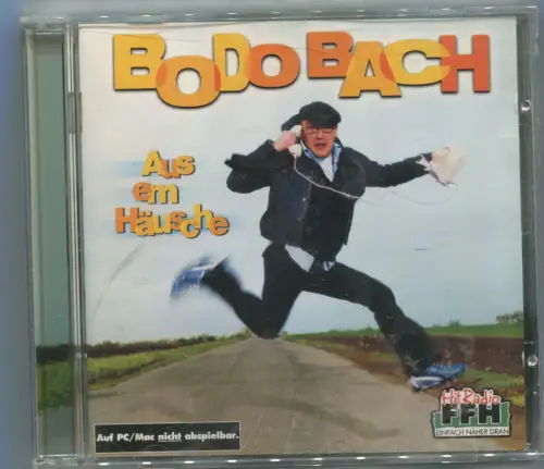 CD Bodo Bach: Aus em Häusche (Sony) 2002