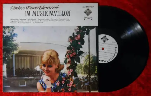 LP Großes Wunschkonzert im Musikpavillon (Telefunken Stereo SLE 14 275-P) D 1963