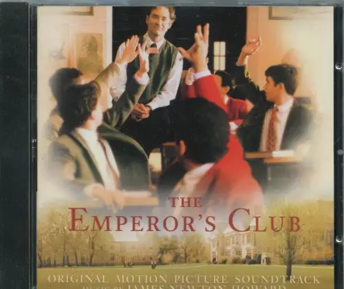 CD Emperior´s Club  - Soundtrack - James newton Howard (Varese Sarabande) 2002