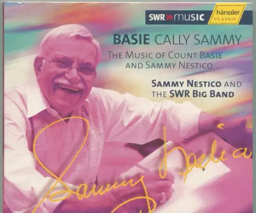 CD Sammy Nestico: Basie-Cally Sammy (SWR Music)