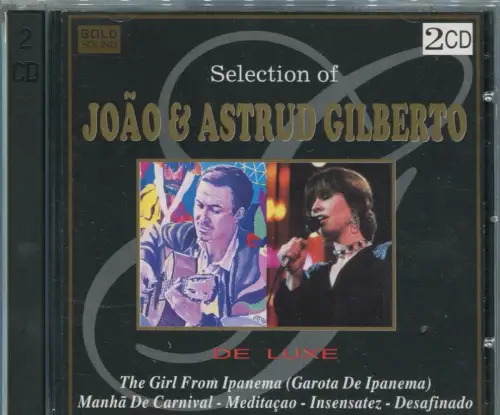 2CD Joao & Astrud Gilberto: Selection Of... (Sound) 1996