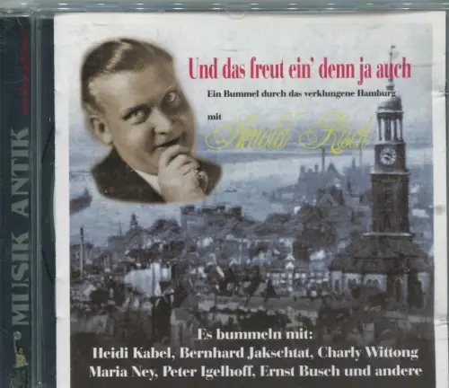 CD Und das freut ein´ denn ja auch.... Bummel durchs verklungene Hamburg