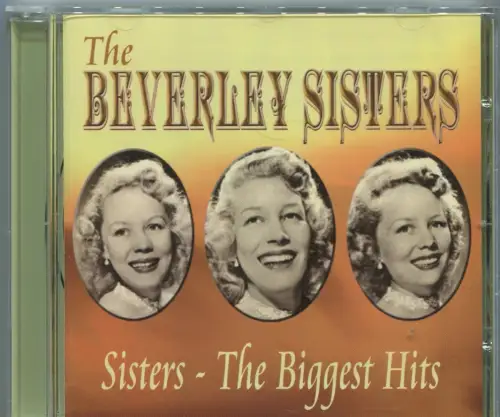 CD Beverley Sisters: Sisters - The Biggest Hits (Rex) 2007