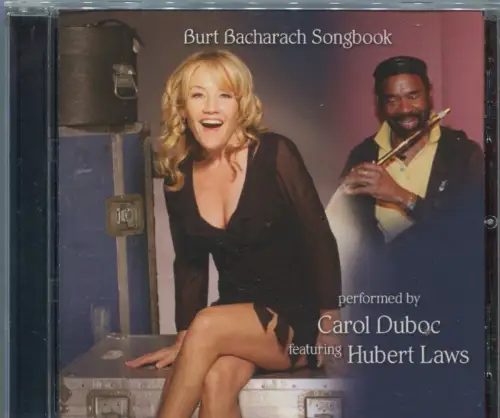 CD Carol Duboc & Hubert Laws: Burt Bacharach Songbook (GoldNote) 2009