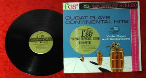 LP Xavier Cugat: Cugat Plays Continental Hits (Mercury Perfect Presence Sound) 