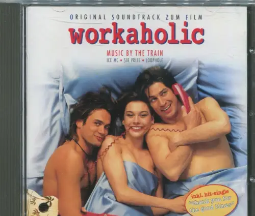 CD Workaholic  - Soundtrack - Music By The Train (Polydor) 1998