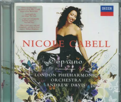 CD Nicole Cabell: Soprano (Decca) 2007