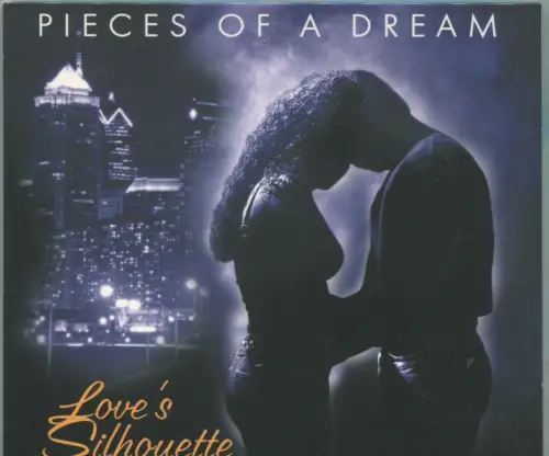 CD  Pieces Of A Dream: Love Silhouette (Heads Up) 2002