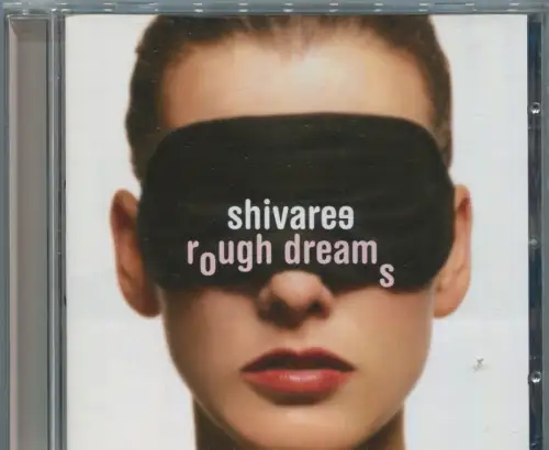 CD Shivaree: Rough Dreams (Capitol) 2002