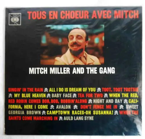 LP Mitch Miller & The Gang: Tous En Choeur Avec Mitch (CBS 62.267) F 
