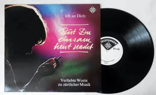 LP Bist Du einsam heut Nacht - Verliebte Worte zu zärtlicher Musik - D 1966