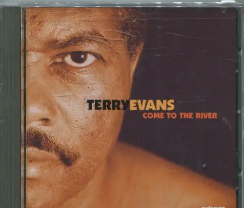 CD Terry Evans: Come To The River (Audioquest) 1997