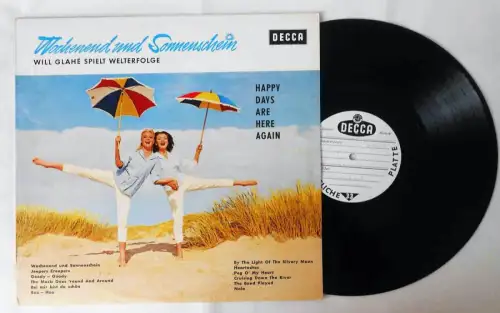 LP Will Glahe: Wochenend und Sonnenschein (Decca BLK 16 316-P) D 1964