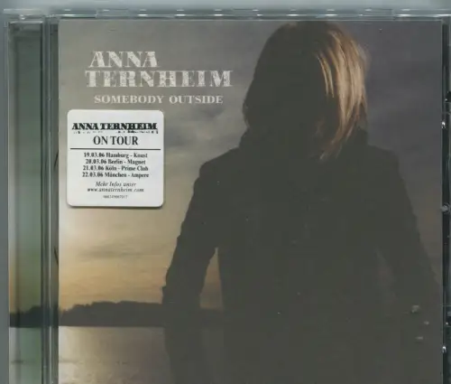 CD Anna Ternheim: Somebody Outside (Universal) 2004