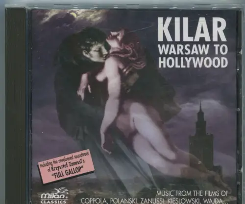 CD Wojciech Kilar: Warsaw To Hollywood (Milan) 1997