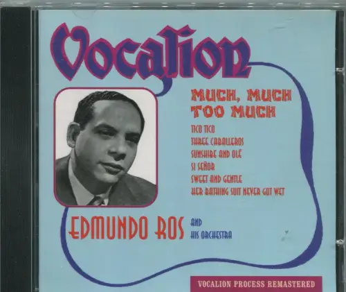 CD Edmundo Ros: Much, Much Too Much (Vocalion) 1998