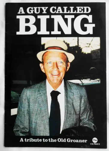 Souvenir Heft Bing Crosby - A Guy Called Bing - A Tribute - (UK) 1977 32 Seiten