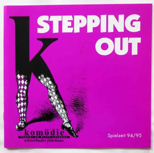 Programmheft Stepping Out - Alice & Ellen Kessler - 1994 - 51 Seiten -