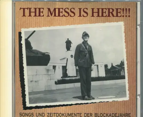 CD Mess Is Here - Songs & Zeitdokumente der Blockadejahre  (Bear Family) 1998