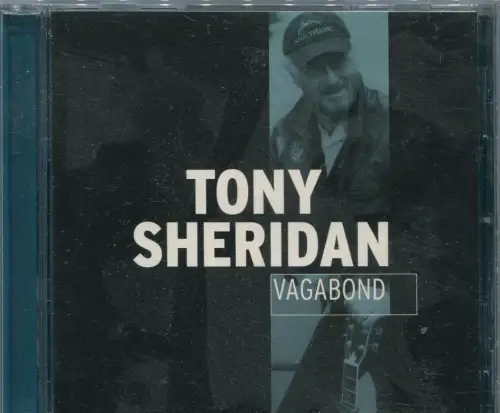 CD Tony Sheridan: Vagabond (Bear Family) 2007
