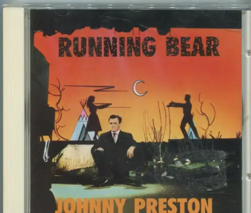 CD Johnny Preston: Running Bear  (Bear Family) 1989