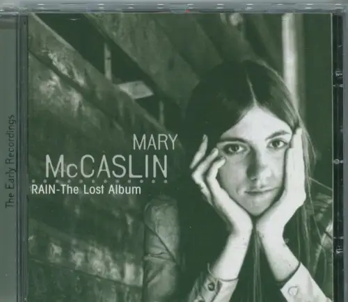 CD Mary McCaslin: Rain - The Lost Album (Bear Family) 1999