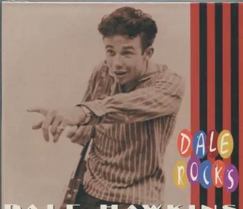 CD Dale Hawkins: Rocks (Bear Family) 2007