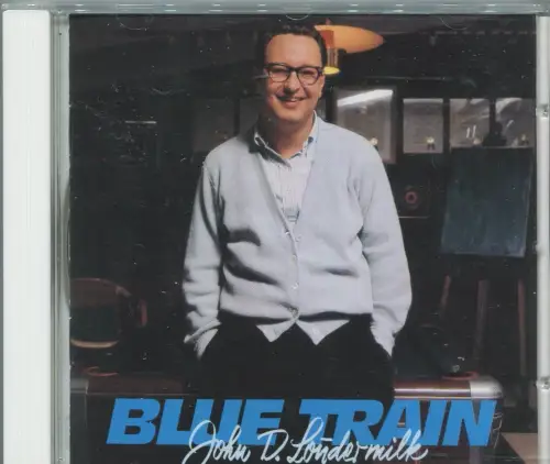 CD John D. Loudermelk: Blue Train (Bear Family)