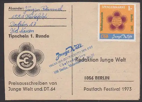 Junge Welt Spendenmarke 1,- Berlin 1973, Tipschein 1. Runde mit Eing.-St. FDJ, organisiert von DT64, Jugendsender in DDR