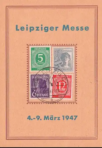 Gedenkblatt Leipziger Messe MM 1947, SoSt. Kontrollr.- Ausgabe I und II,